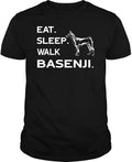Eat Sleep Walk Basenji Tshirt - Unisex Tee - Black