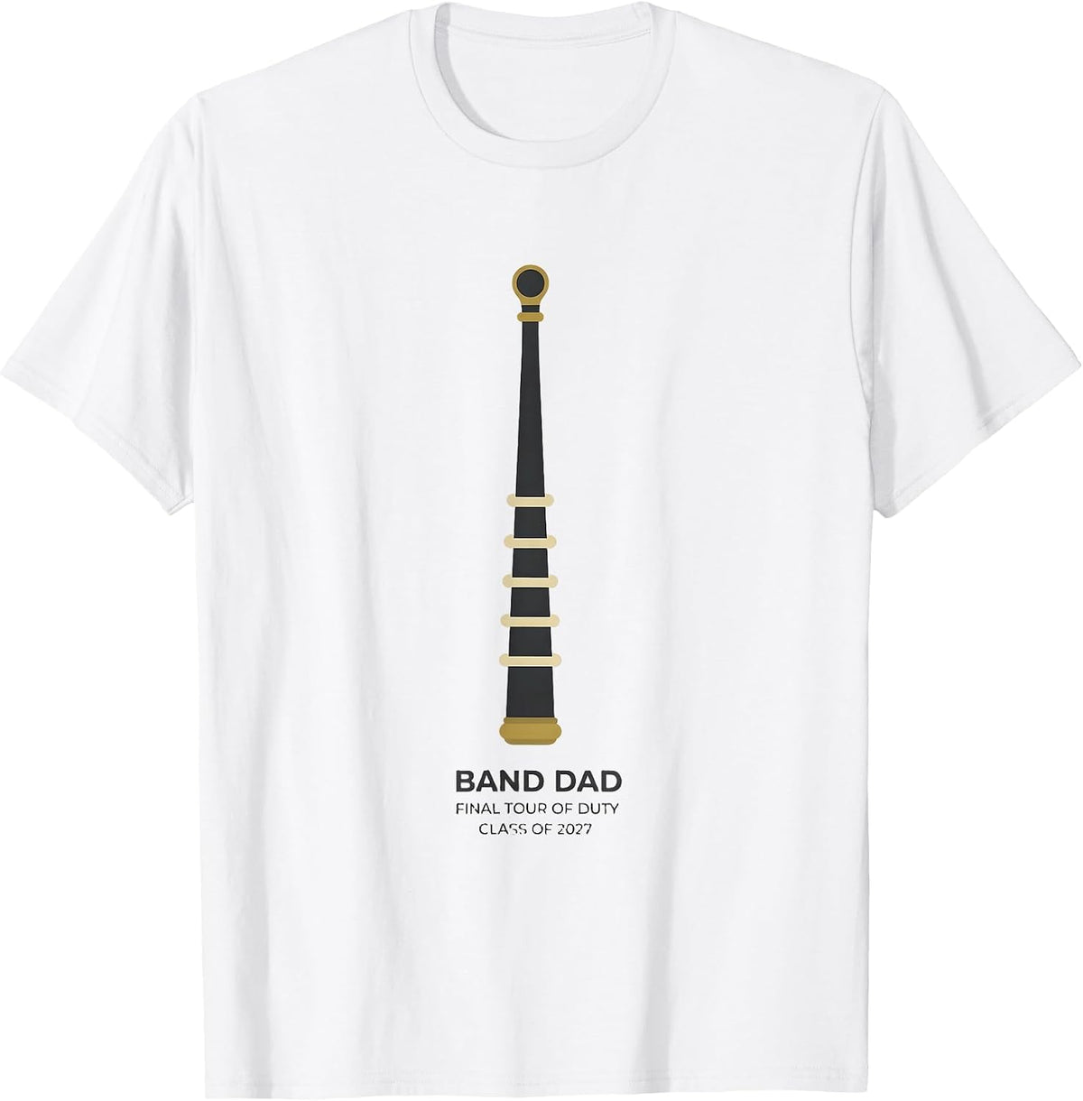 Men's Band Dad — Final Tour Of Duty, Class Of 2027 Senior T-Shirt - White