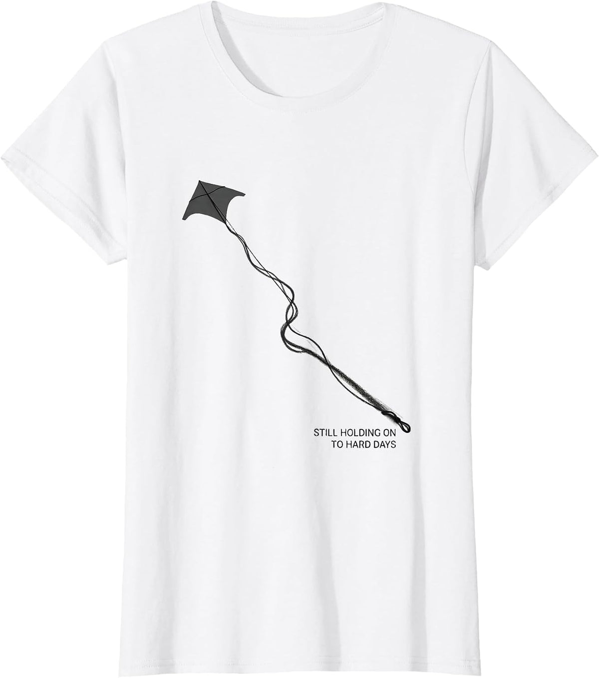 Still Holding On To Hard Days Inspirational Mental Health T-Shirt - White