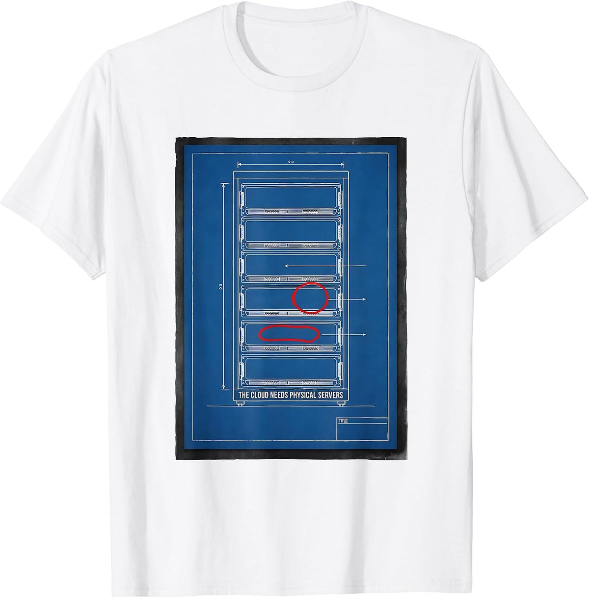 Men's The Cloud Needs Physical Servers Tech Humor IT Cloud T-Shirt - White