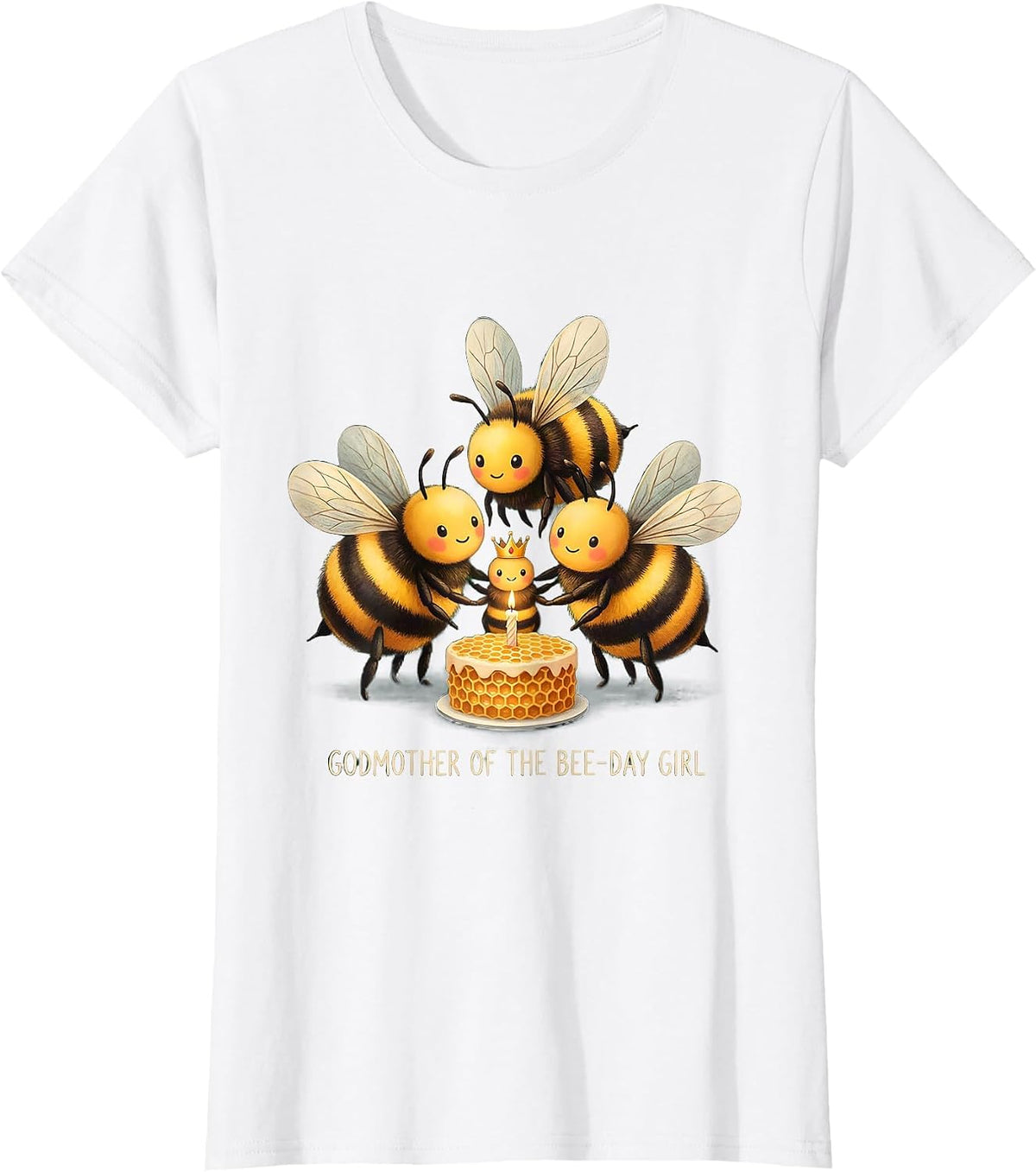Women's Godmother of the Bee-Day Girl Storybook Birthday Matching T-Shirt - White