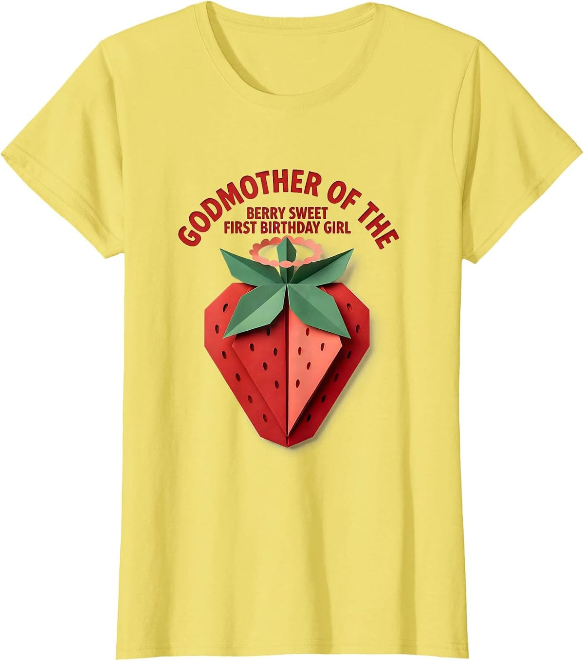 Godmother Of The Berry Sweet First Birthday Girl Family T-Shirt - Lemon Yellow