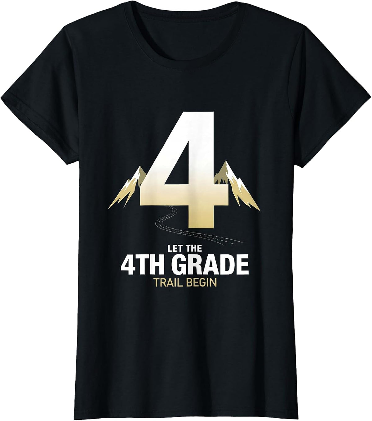 Women's Let The 4th Grade Trail Begin Fourth Grade Teacher Kids T-Shirt - Black