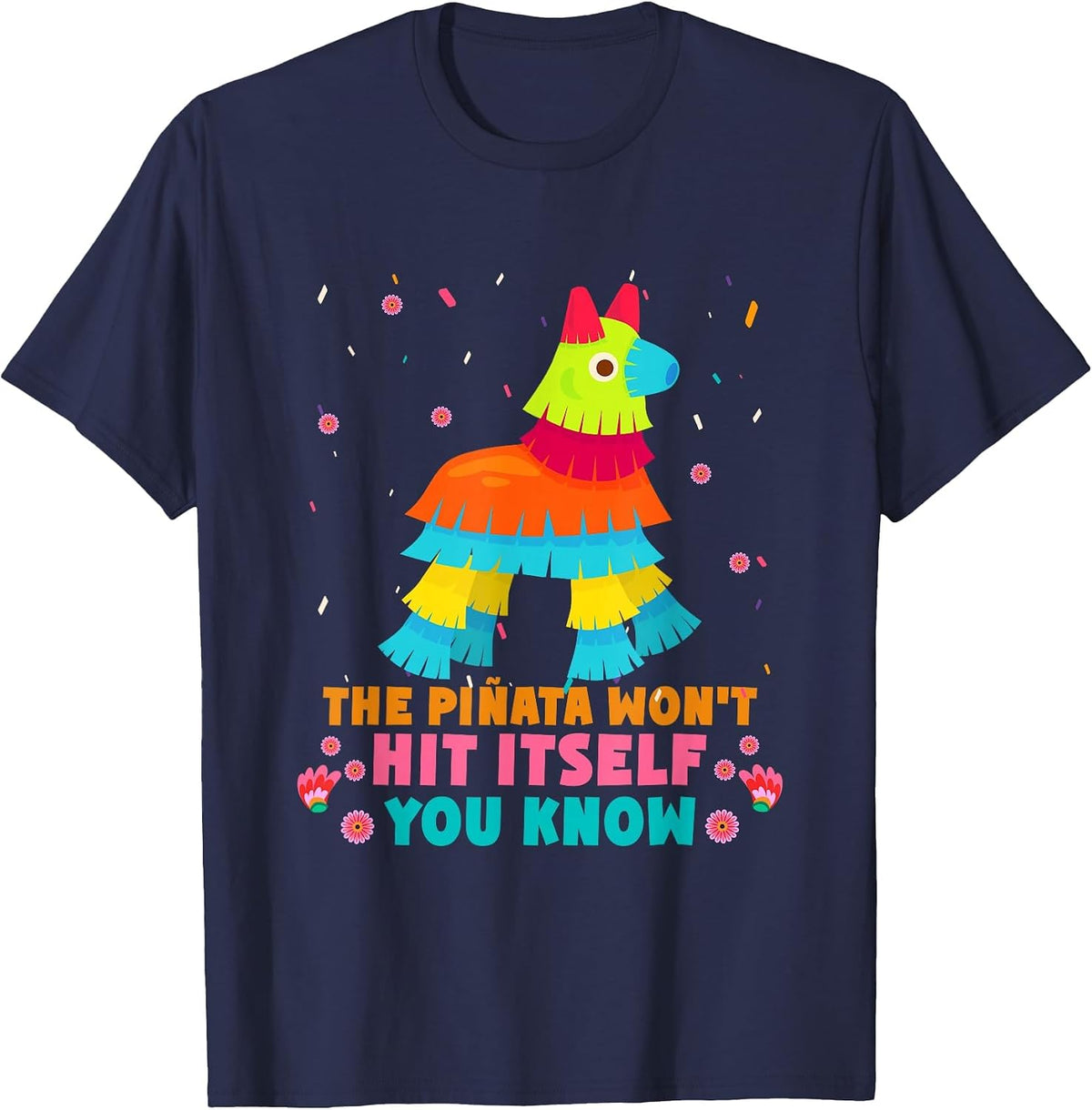 Pinata Funny Cinco De Mayo Mexican Party Fiesta T-Shirt - Navy Blue