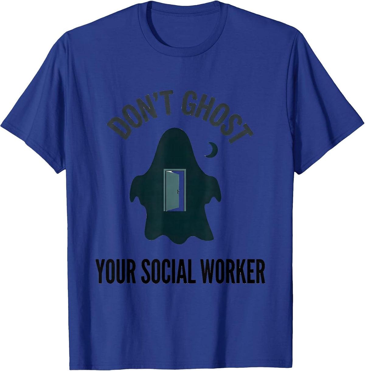 Men's Don't Ghost Your Social Worker Minimalist Halloween Mental T-Shirt - Royal Blue