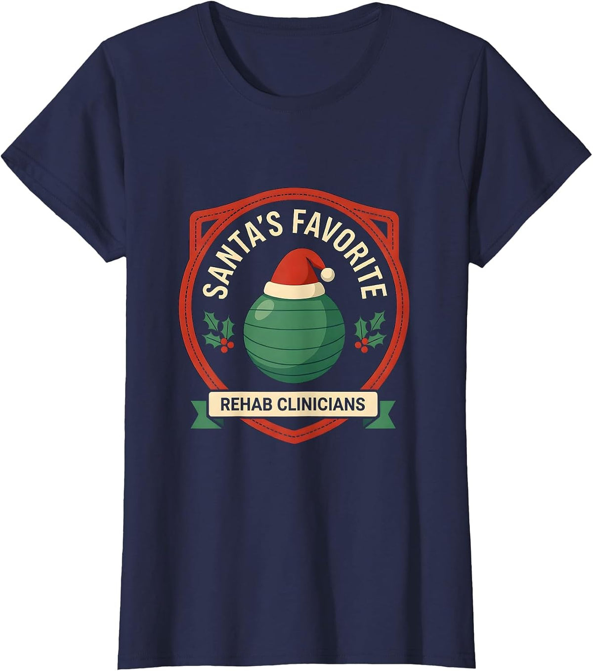 Women's Santa's Favorite Rehab Clinicians Funny Physical Therapy T-Shirt - Navy Blue