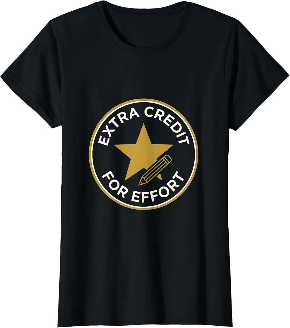 Extra Credit For Effort Back To School Teacher Design T-Shirt - Black