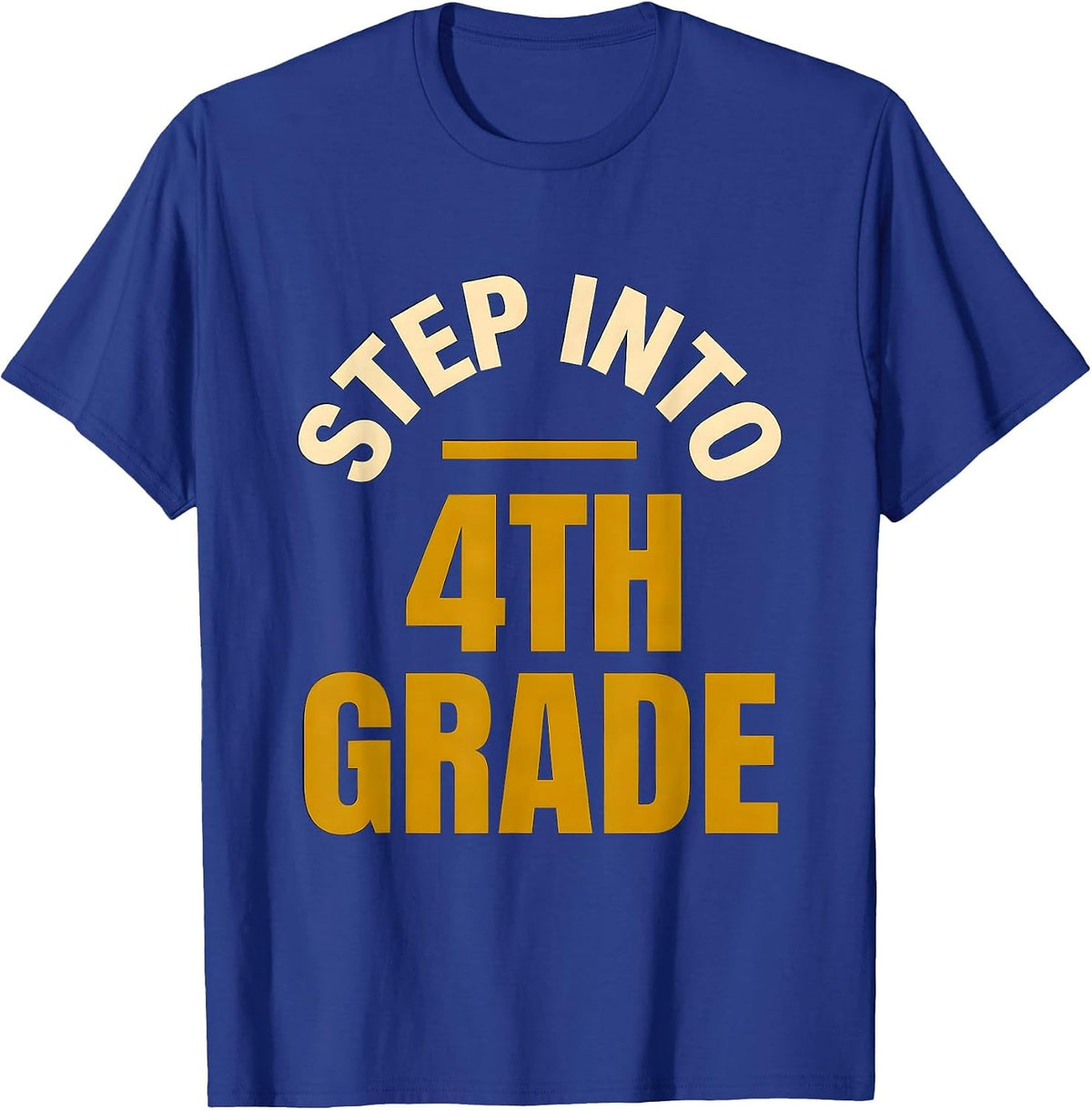 Men's Step Into 4th Grade Fourth Grade Teacher Back To School T-Shirt - Royal Blue