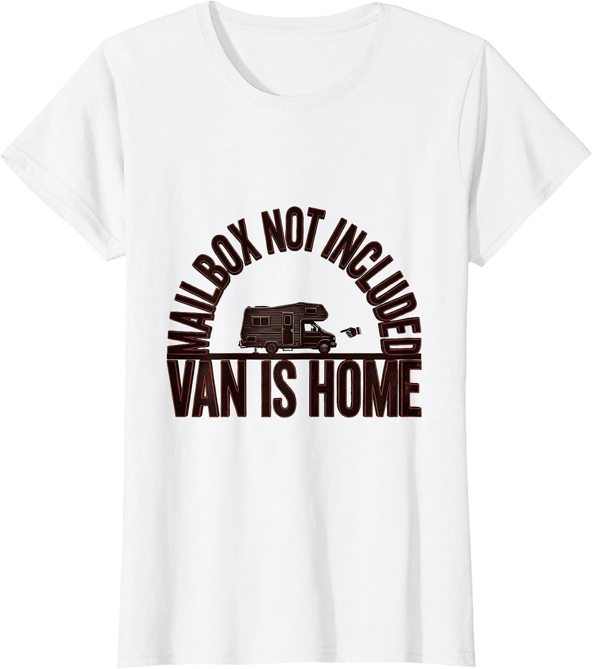 Women's Mailbox Not Included, Van Is Home Retro Van Life Nomads T-Shirt - White