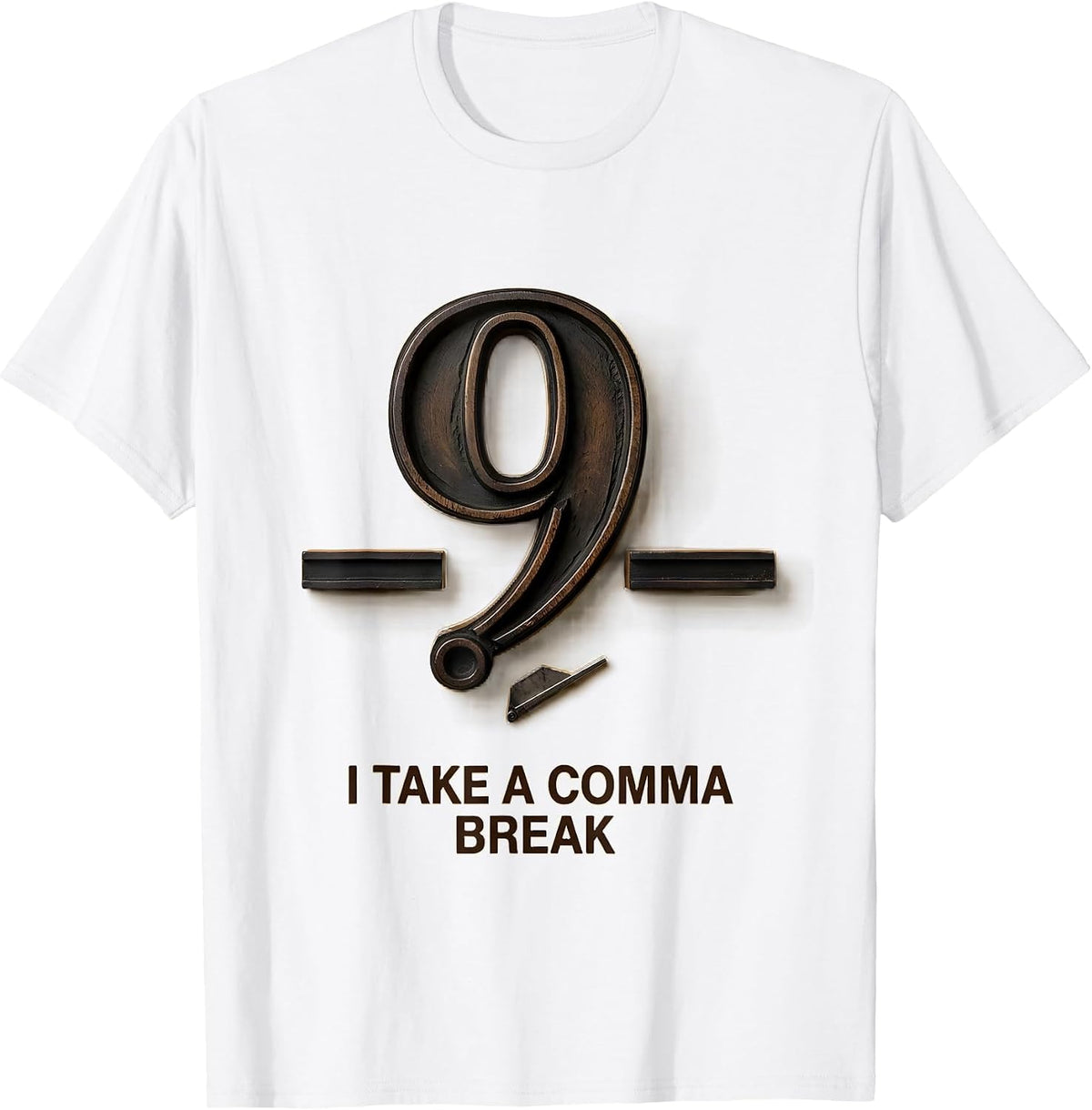 Men's I Take A Comma Break Funny Grammar Teacher Punctuation Humor T-Shirt - White