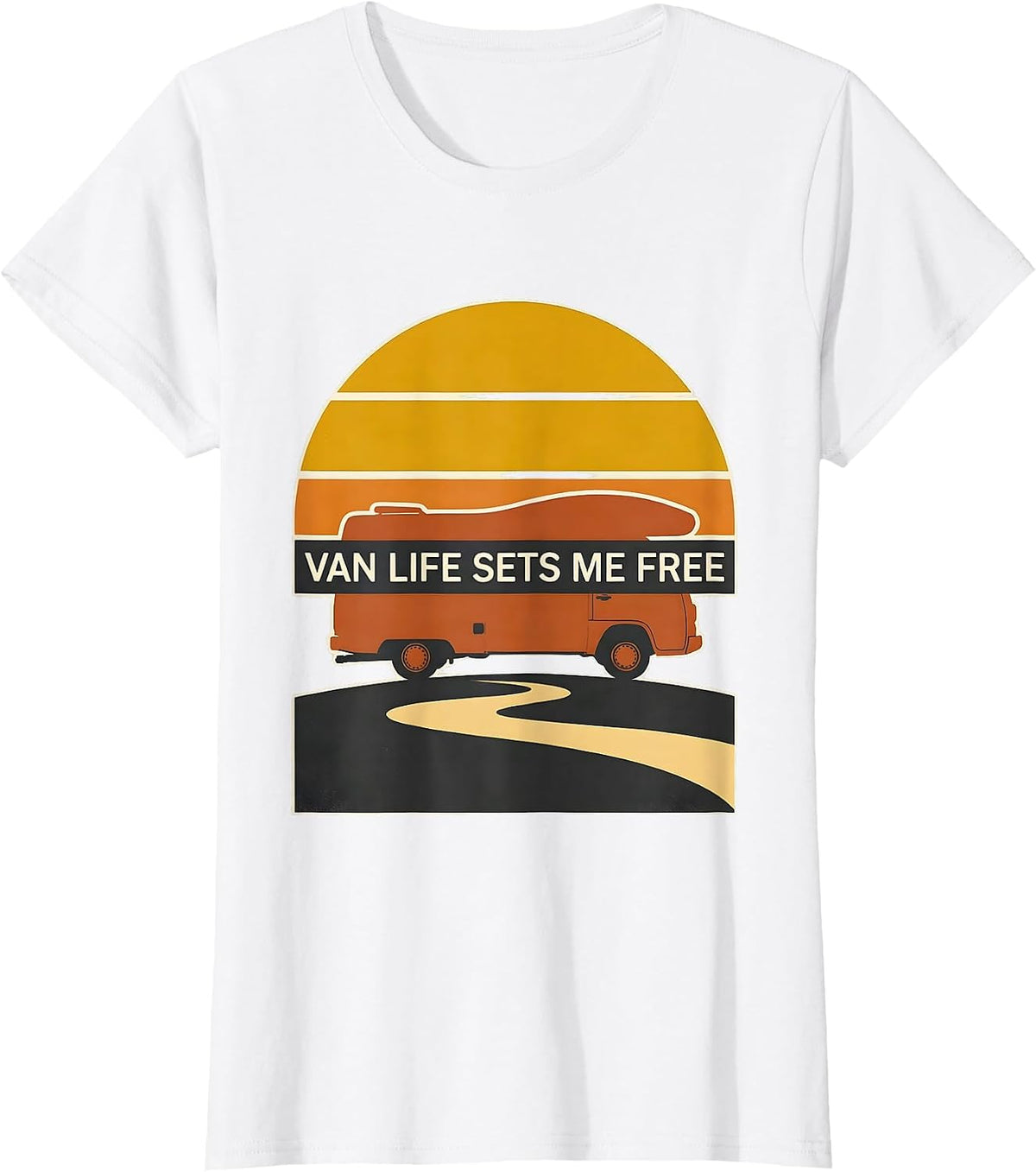 Van Life Sets Me Free Retro Vintage Van Dweller Nomad Pride T-Shirt - White