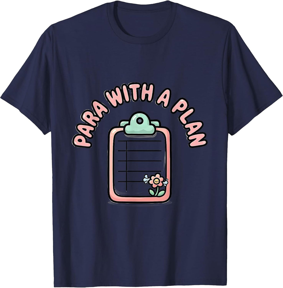 Men's Para With A Plan Cute Kawaii Paraprofessional Paraeducator T-Shirt - Navy Blue