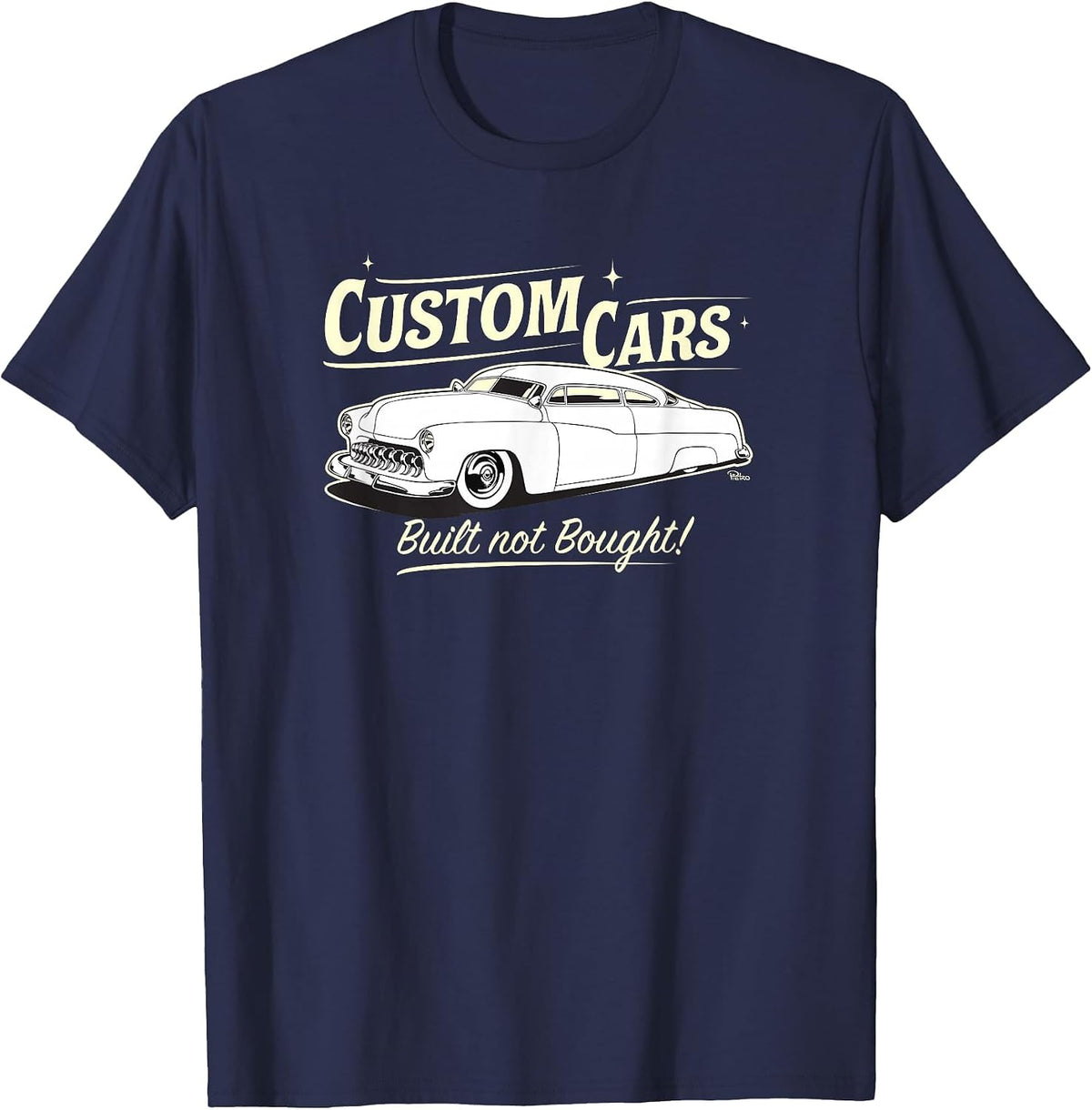 Custom Cars Built Not Bought MERC T-Shirt Tee Hot Rod Racing Shirts for Men Women - Navy Blue