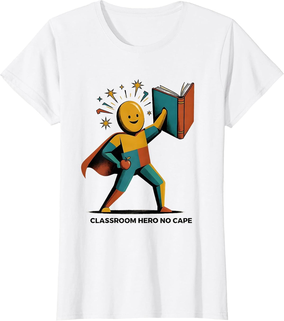 Women's Classroom Hero No Cape Paraprofessional Design T-Shirt - White