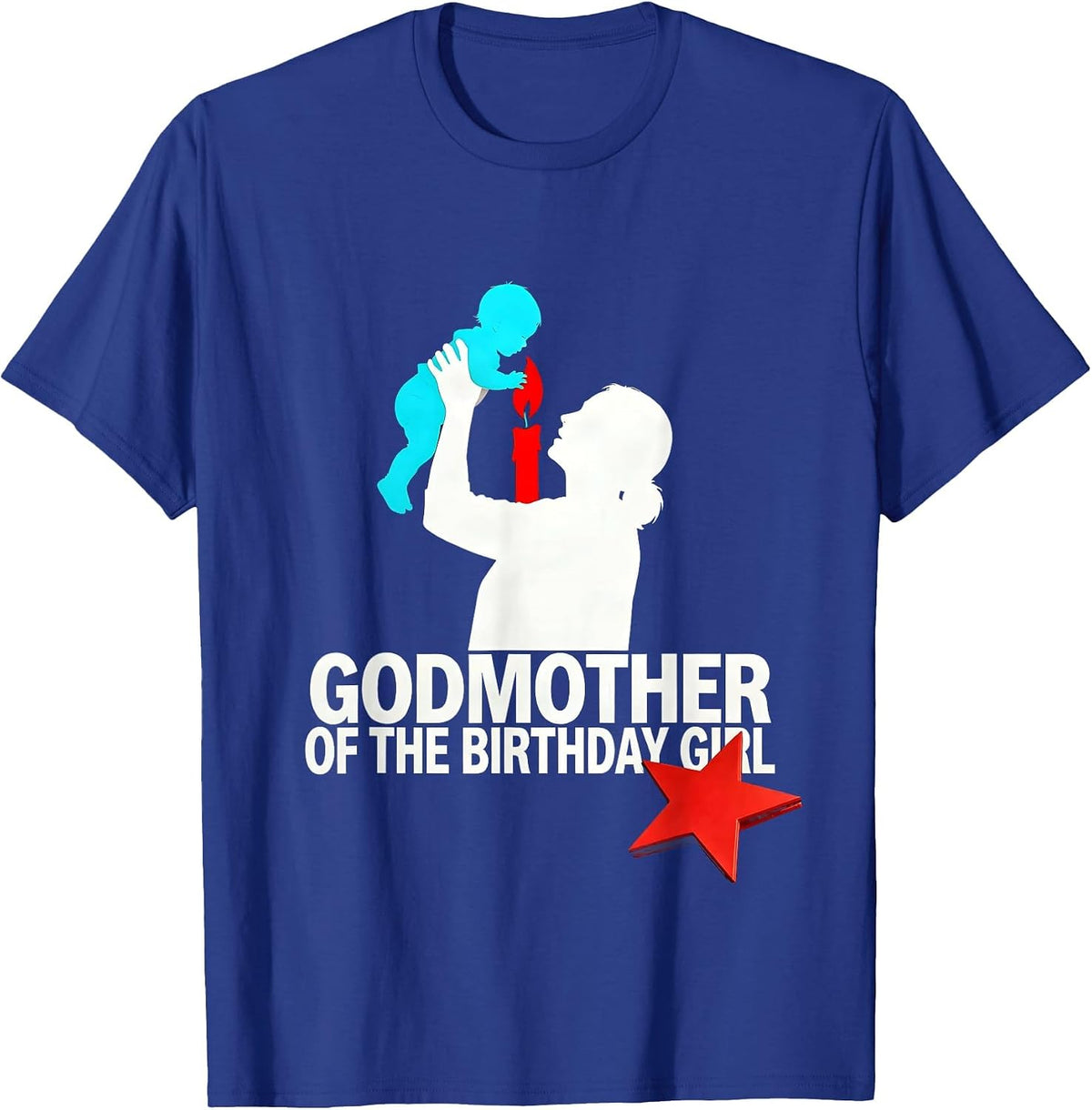 Godmother Of The Birthday Girl New Wave Funny Family Humor T-Shirt - Royal Blue
