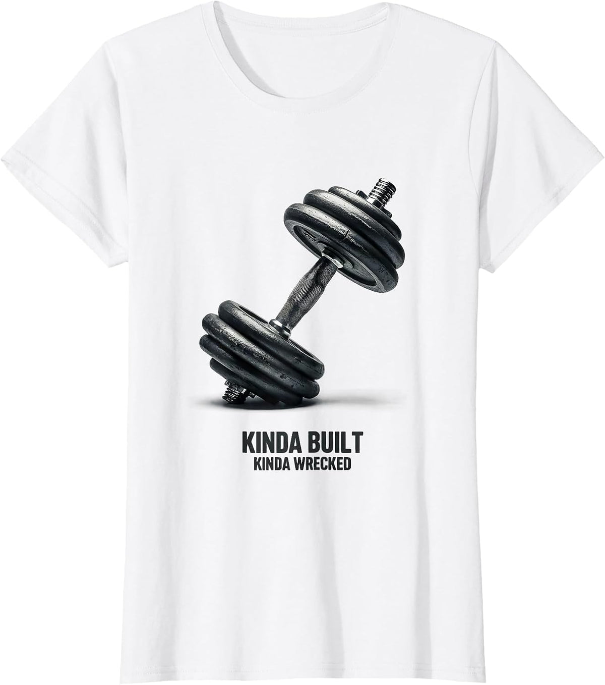 Women's Kinda Built Kinda Wrecked Funny Gym Weightlifting Workout T-Shirt - White