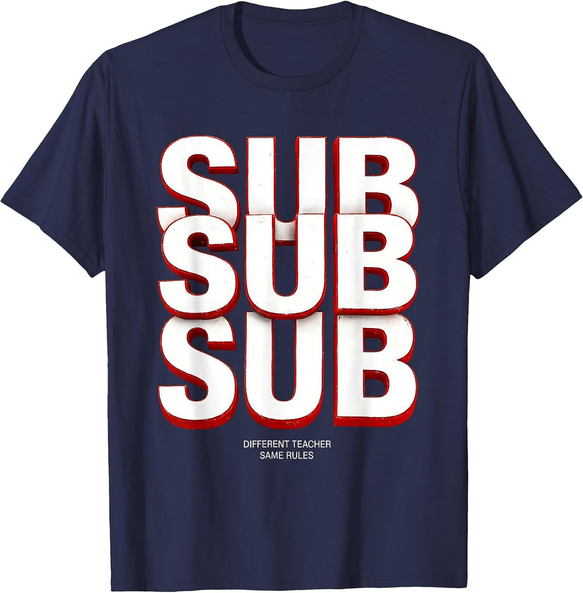 Different Teacher Same Rules Substitute Design T-Shirt - Navy Blue