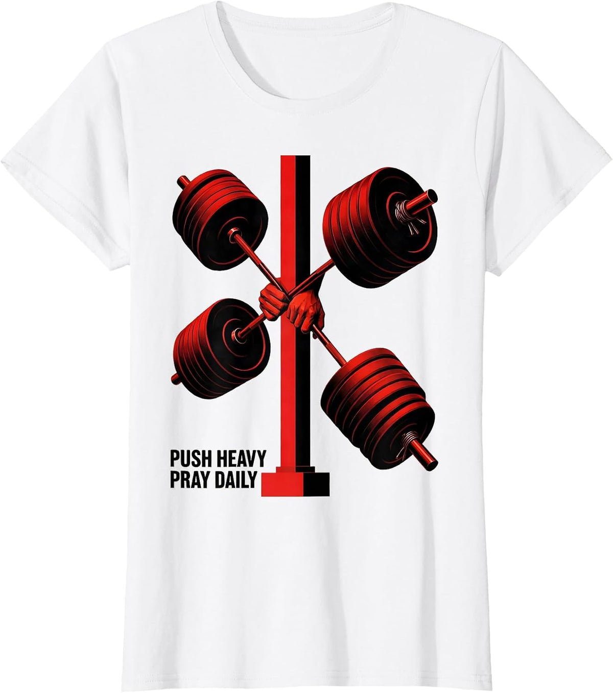 Women's Push Heavy Pray Daily Faith-Driven Gym Motivation Christian T-Shirt - White