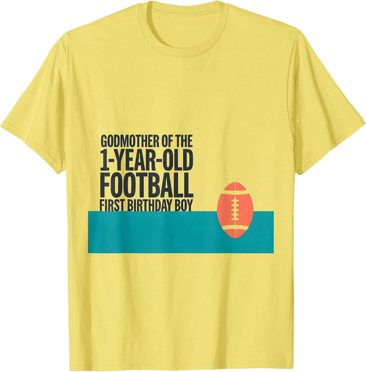 Men's Godmother Of The 1-Year-Old Football First Birthday Boy T-Shirt - Lemon Yellow