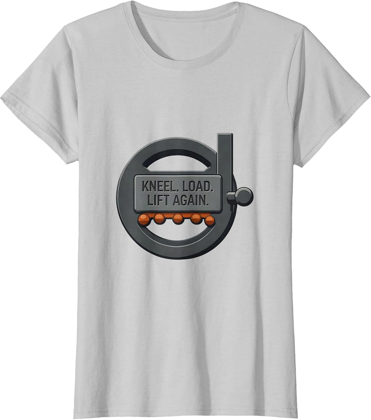 Kneel Load Lift Again Editorial Conceptual Christian Gym T-Shirt - Silver Grey