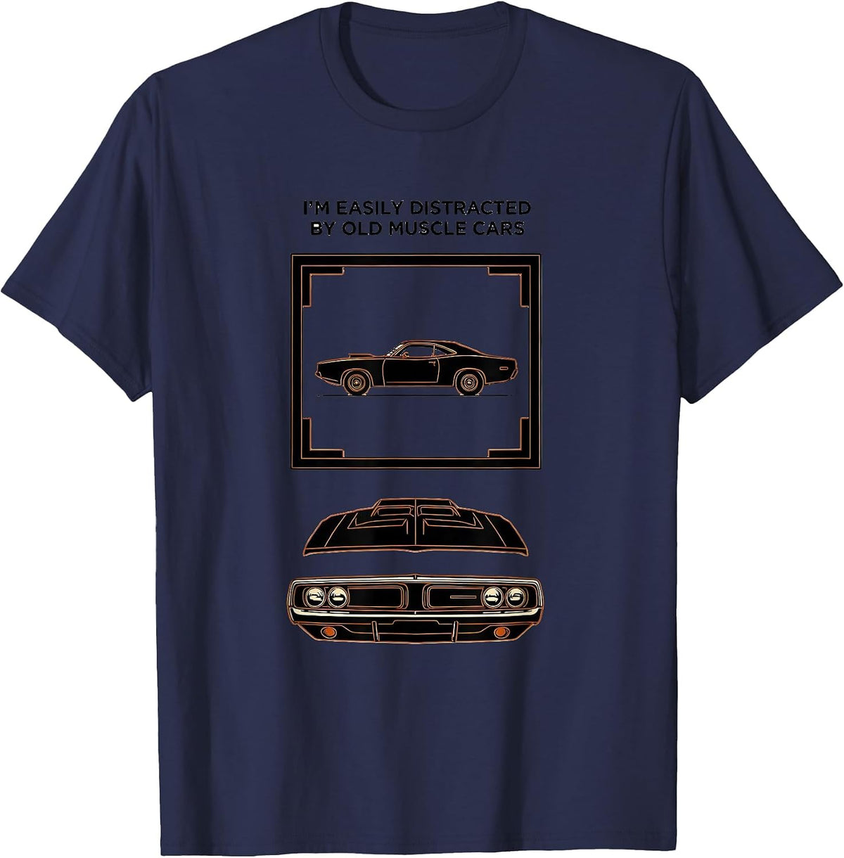 I'm Easily Distracted By Old Muscle Cars Vintage Car Guy T-Shirt - Navy Blue