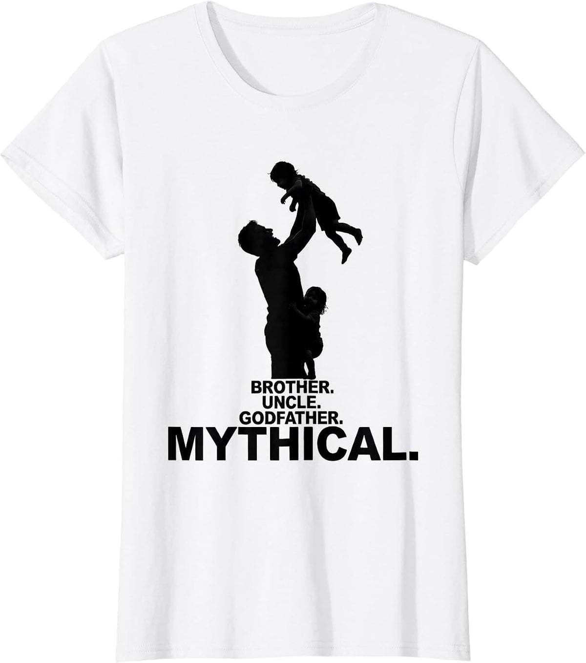 Women's Brother Uncle Godfather Mythical Cool Uncle Family Humor T-Shirt - White
