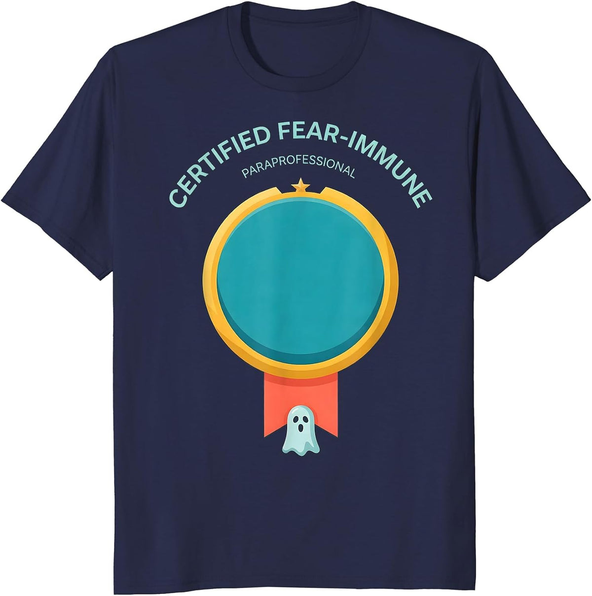 Men's Certified Fear-Immune: Paraprofessional Halloween T-Shirt - Navy Blue