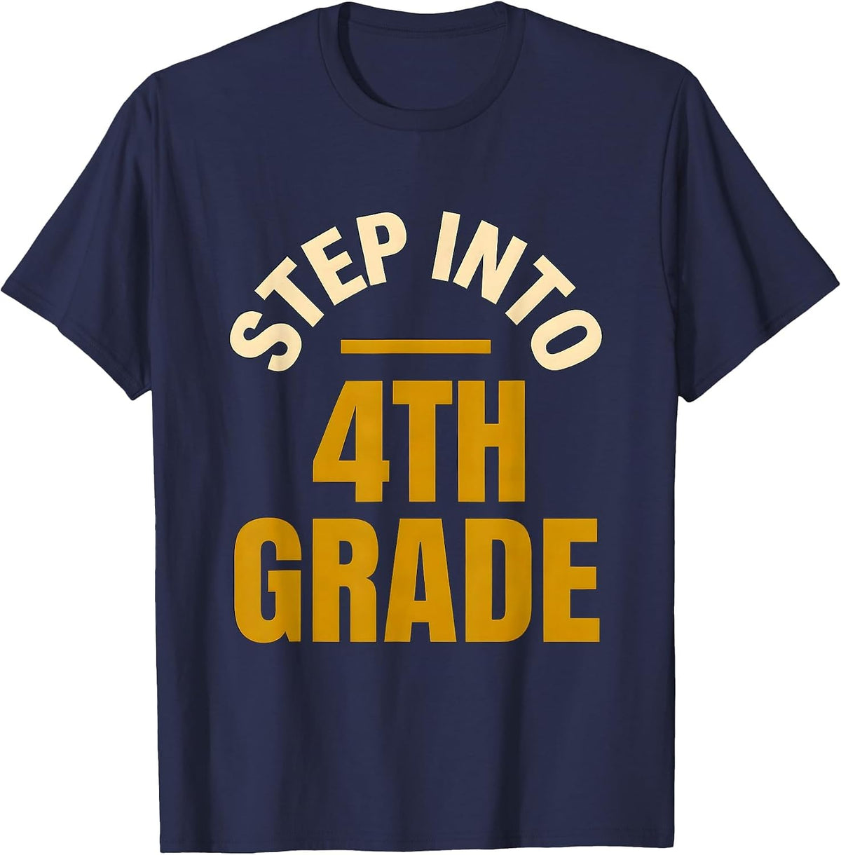 Men's Step Into 4th Grade Fourth Grade Teacher Back To School T-Shirt - Navy Blue