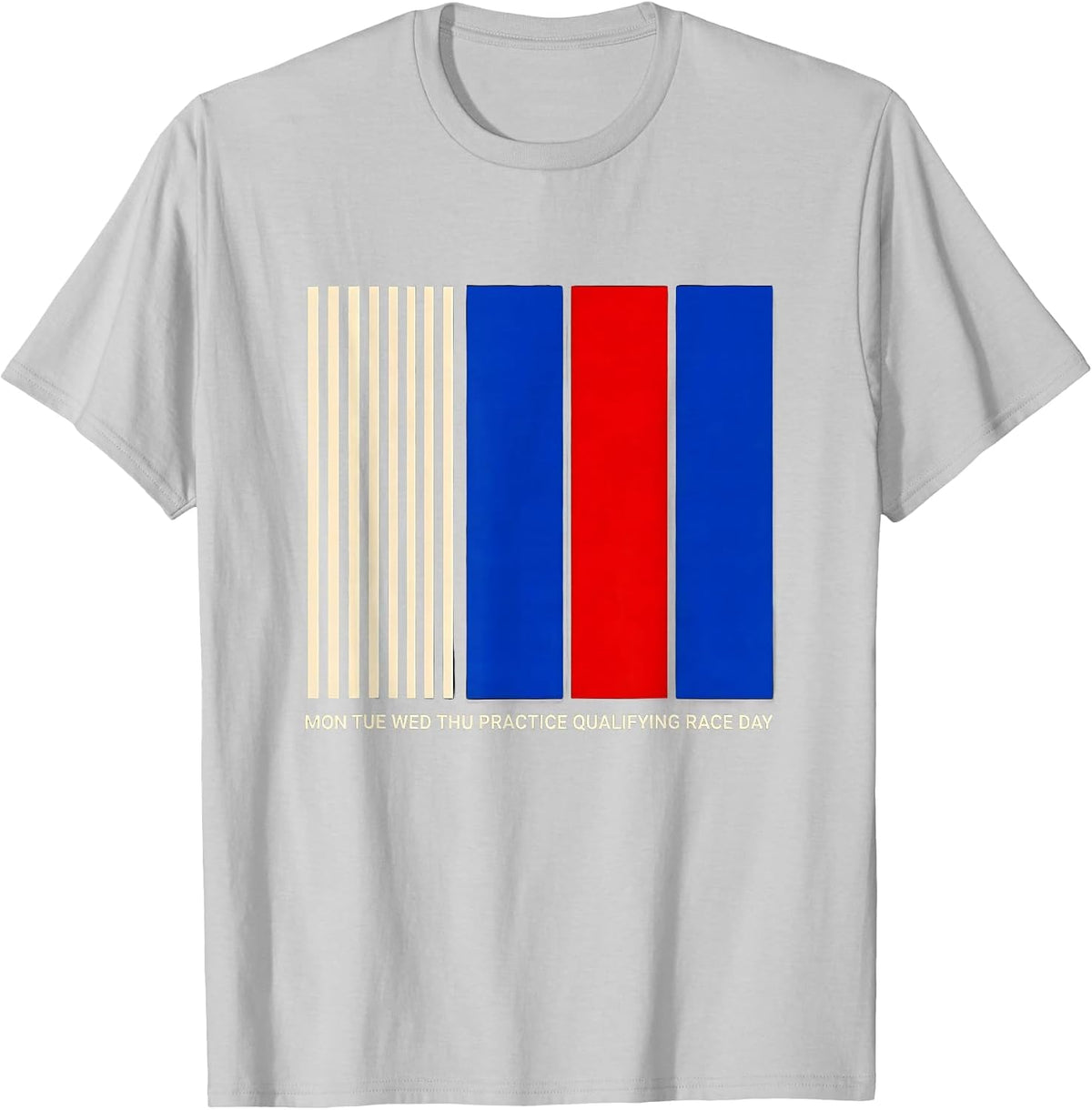 Men's Mon Tue Wed Thu Practice Qualifying Race Day Funny T-Shirt - Silver Grey