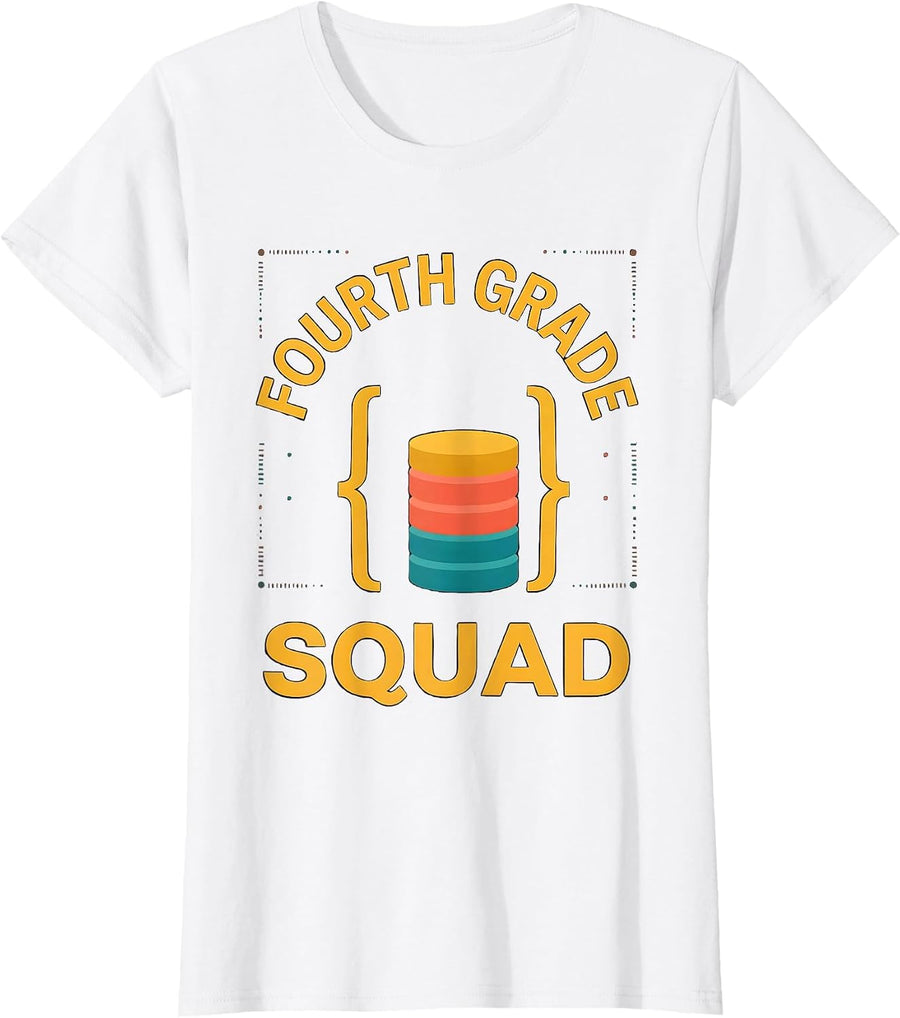 Women's Fourth Grade Squad Funny Teacher Humor Grade-Level Pride T-Shirt - White