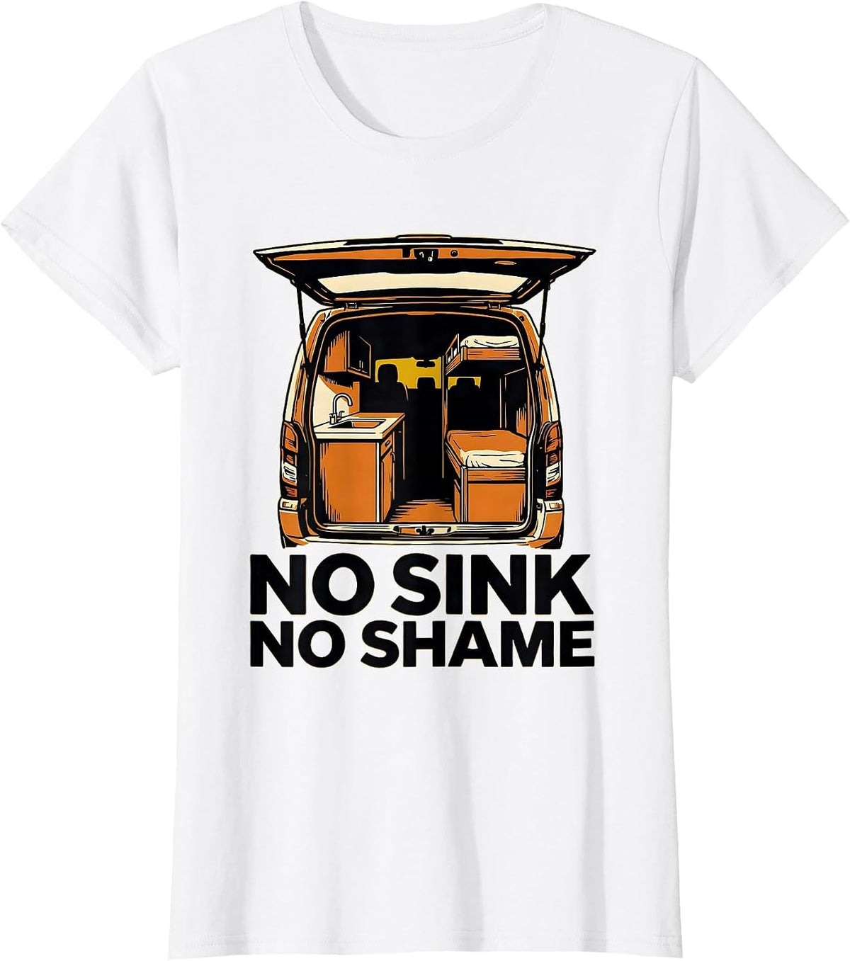 No Sink No Shame Funny Van Life Nomad Road Trip T-Shirt - White