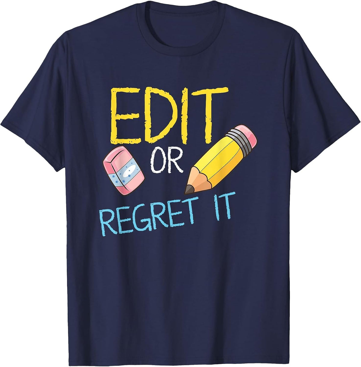 MEWK-Design: Edit Or Regret It T-Shirt - Navy Blue