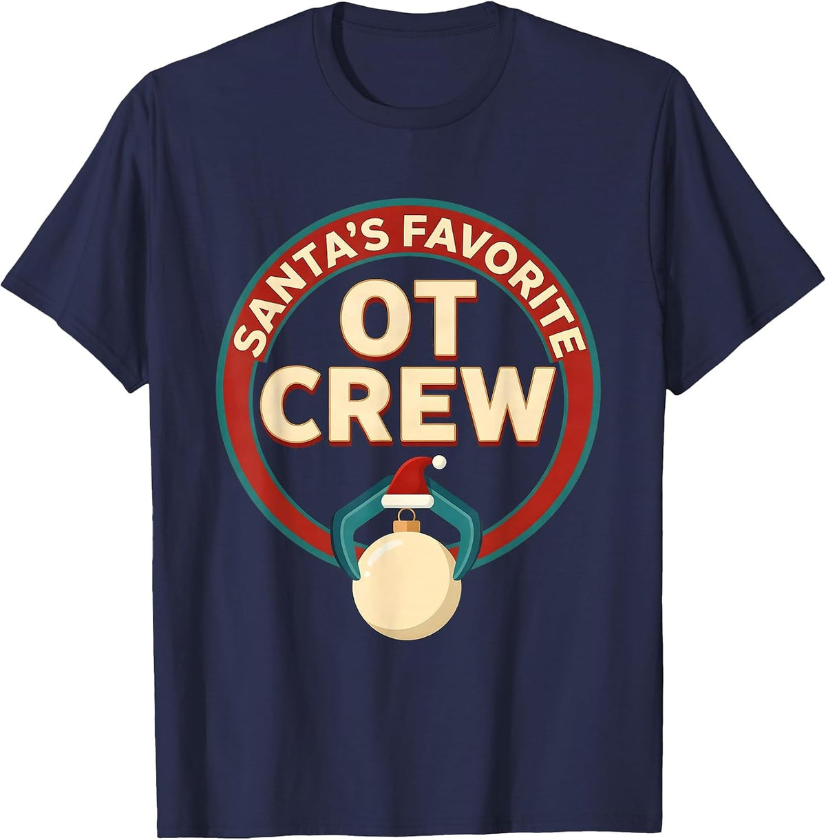 Men's Santa's Favorite OT Crew Funny Physical Therapy Christmas T-Shirt - Navy Blue