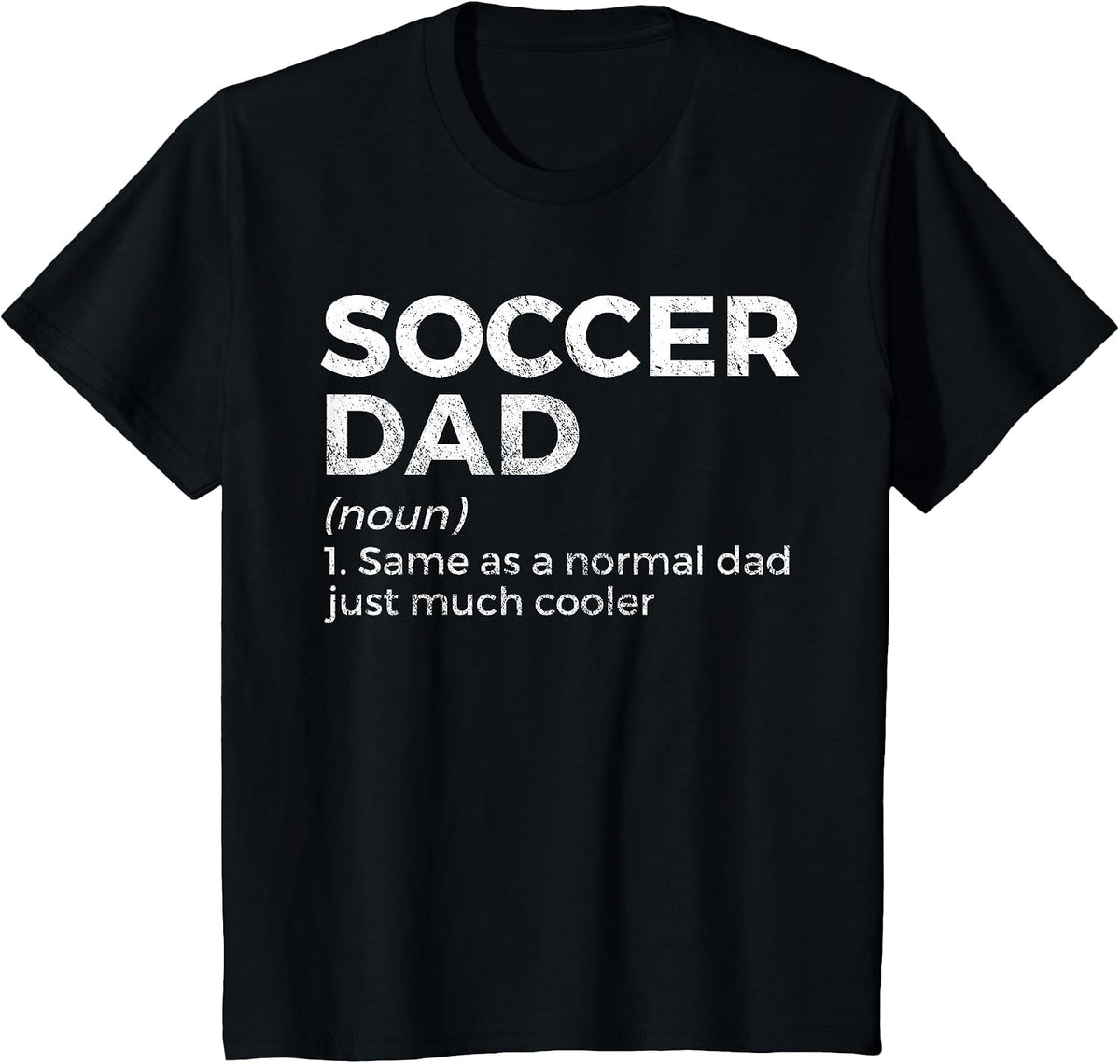 Funny Soccer Dad Definition T-Shirt - Black