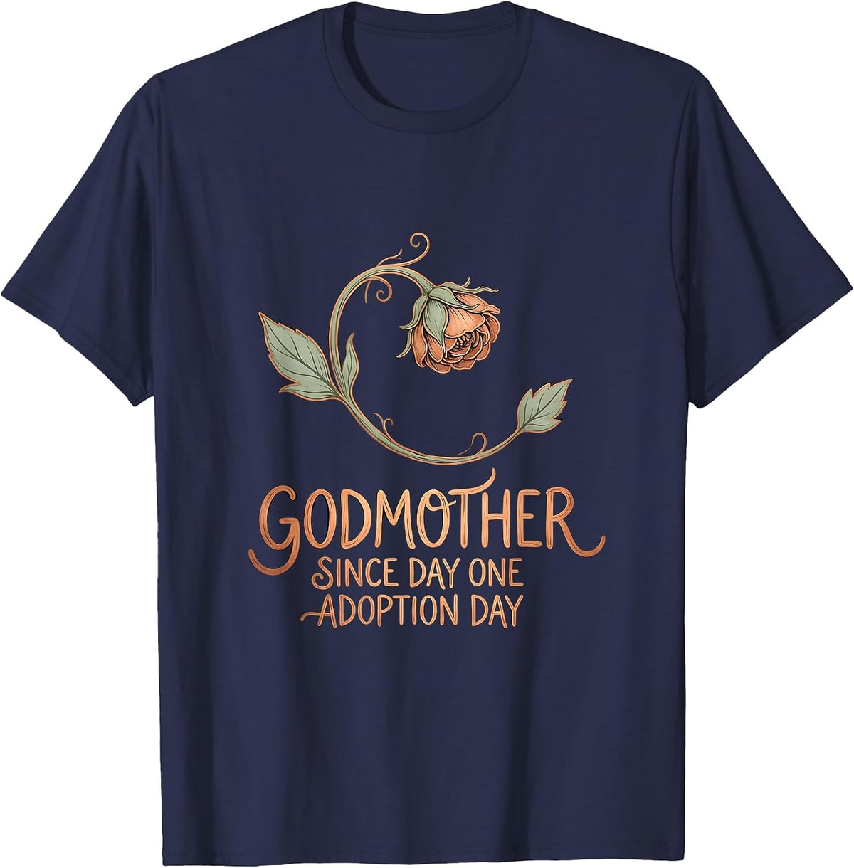 Godmother Since Day One Adoption Day Family Keepsake T-Shirt - Navy Blue
