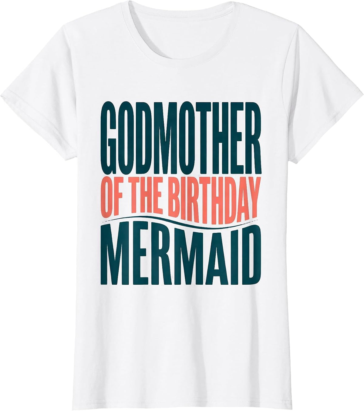 Women's Godmother Of The Birthday Mermaid Funny Mermaid Family Squad T-Shirt - White