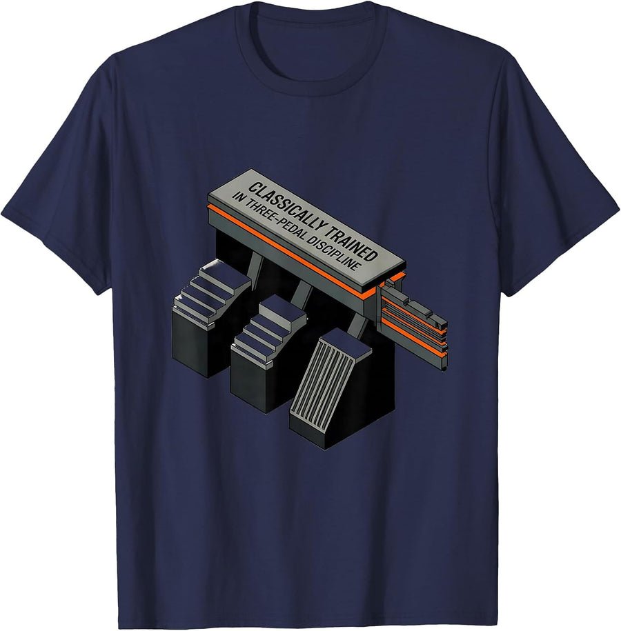 Classically Trained In Three-Pedal Discipline Manual Car Guy T-Shirt - Navy Blue
