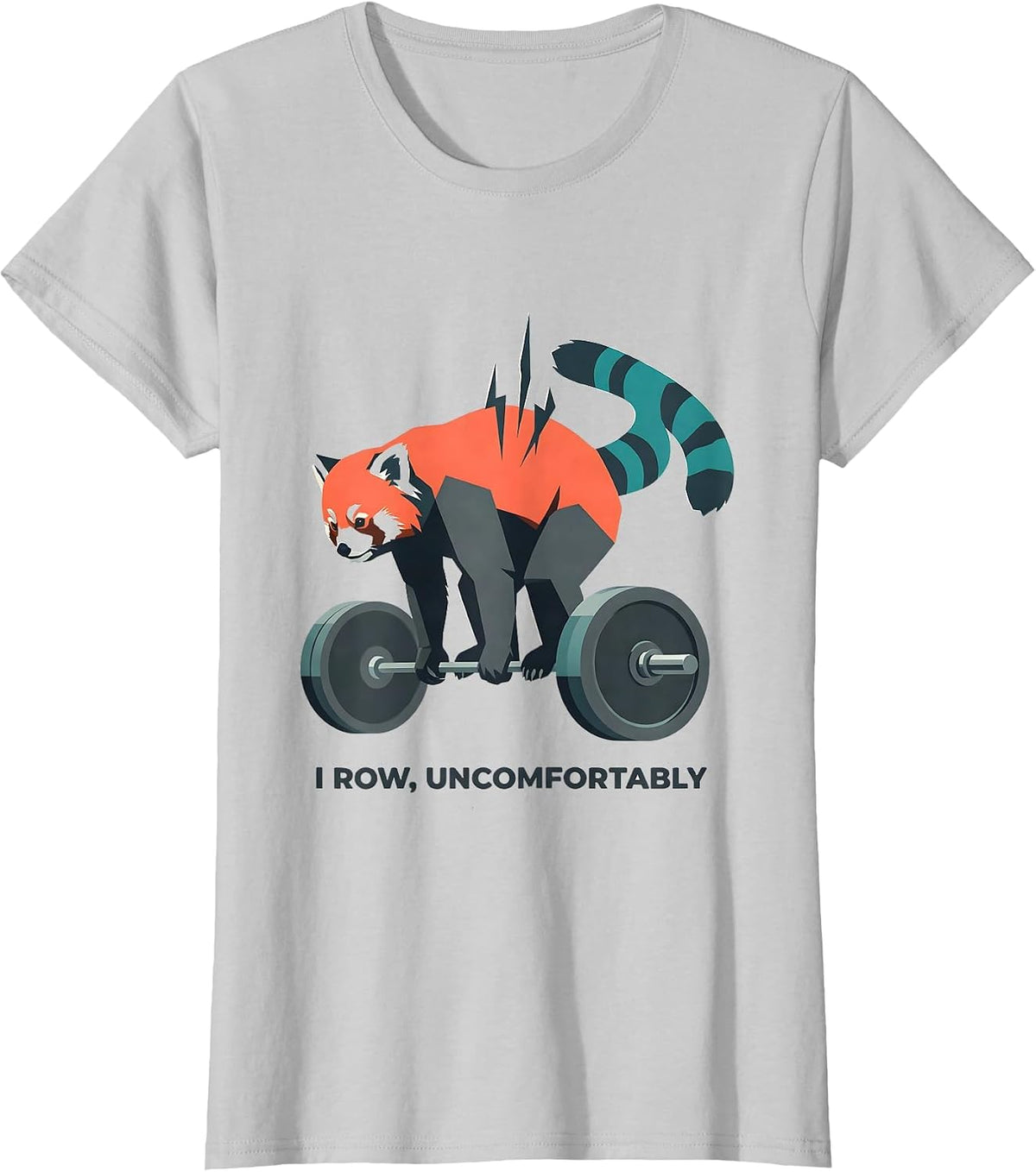 I Row, Uncomfortably Funny Gym Panda Weightlifting Workout T-Shirt - Silver Grey