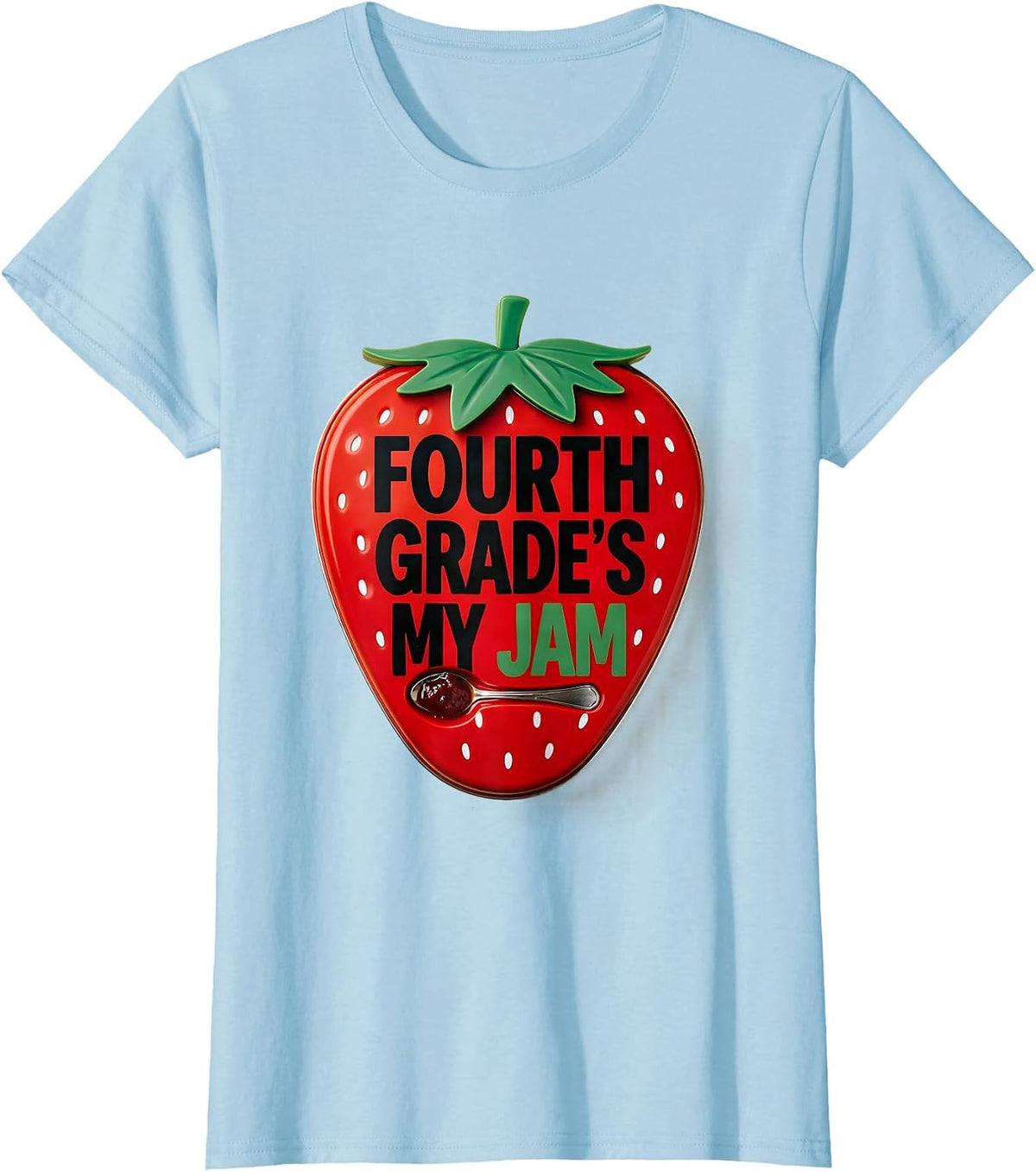 Fourth Grade's My Jam Strawberry Back To School Teacher Kid T-Shirt - Baby Blue