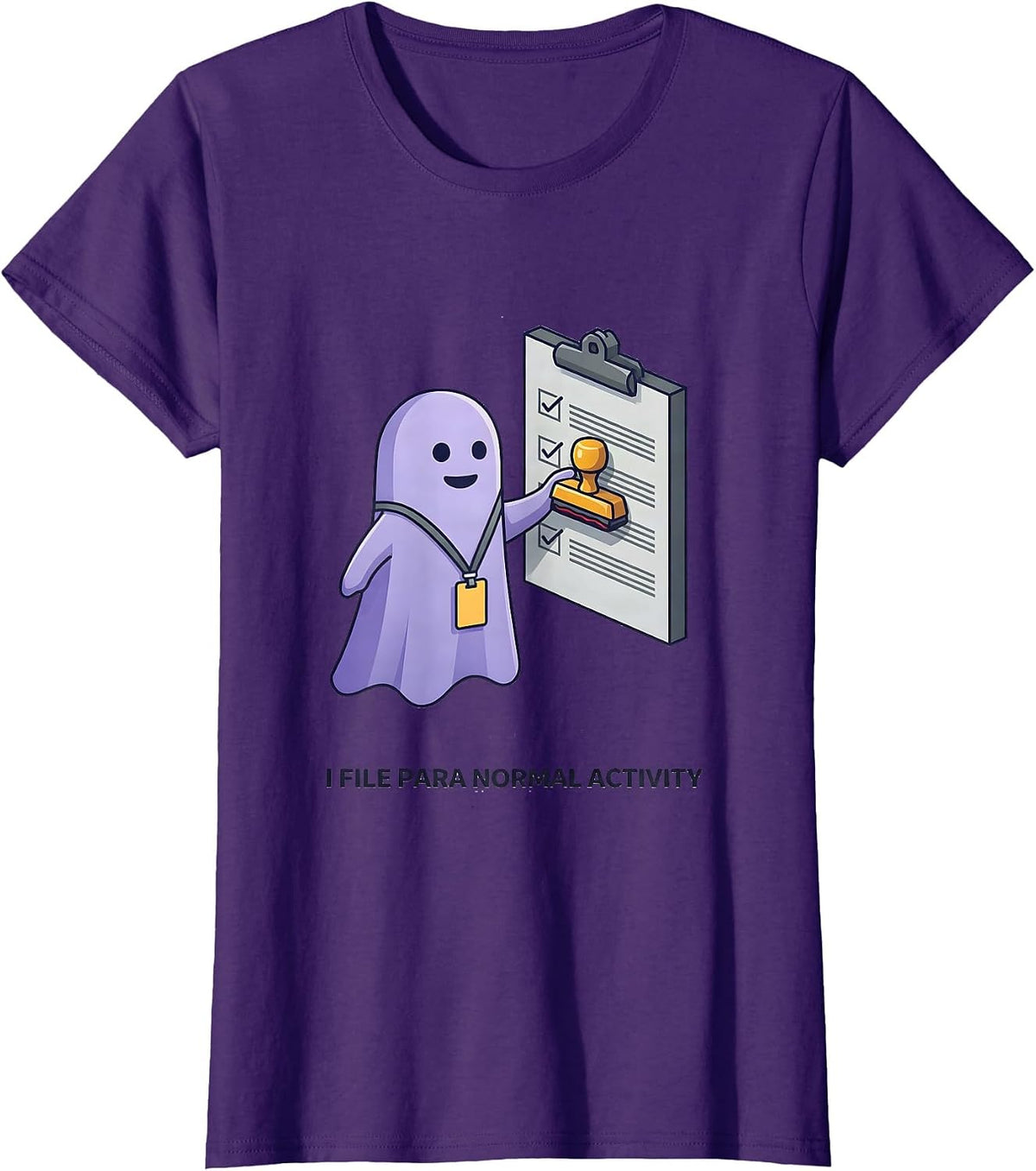 Women's I File Para Normal Activity Funny Paraprofessional Ghost T-Shirt - Purple