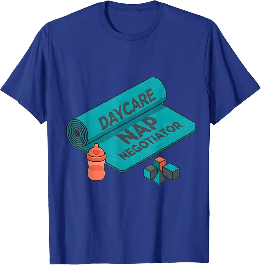 Daycare Nap Negotiator Funny Childcare Provider Teacher Gift T-Shirt - Royal Blue