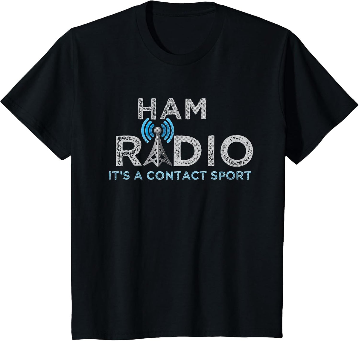 Ham Radio Its A Contact Sport Funny Ham Radio Tee T-Shirt - Black