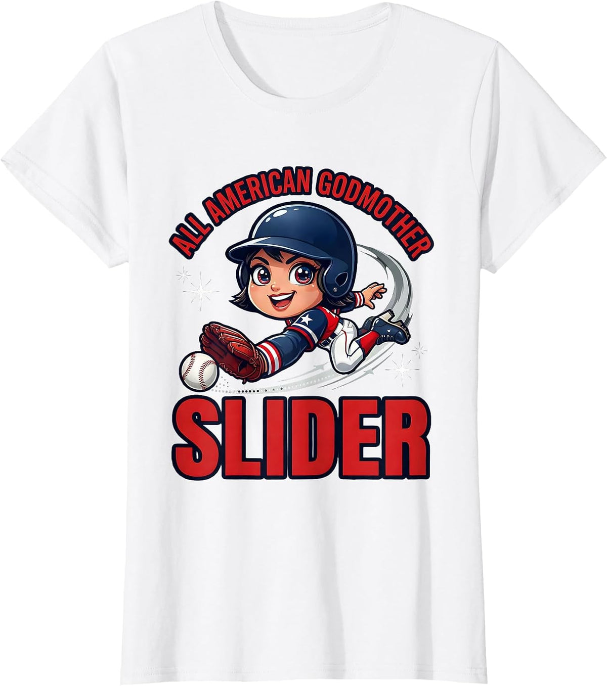 ALL AMERICAN GODMOTHER SLIDER Funny Baseball Fourth of July T-Shirt - White