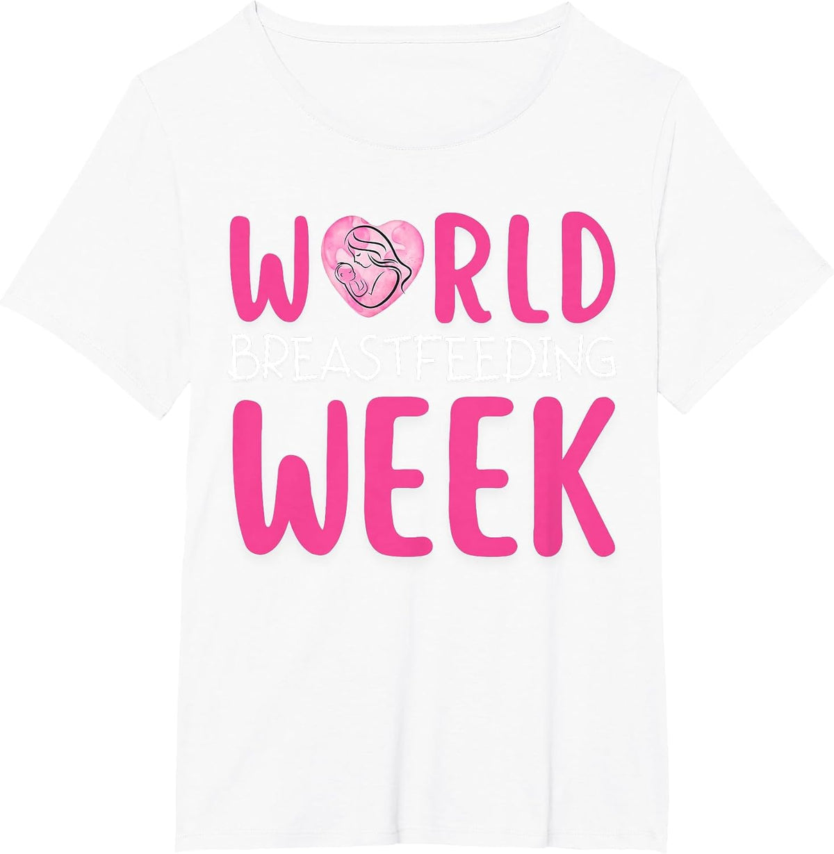 World Breastfeeding Week Awareness Month Mom Breastmilk T-Shirt - White