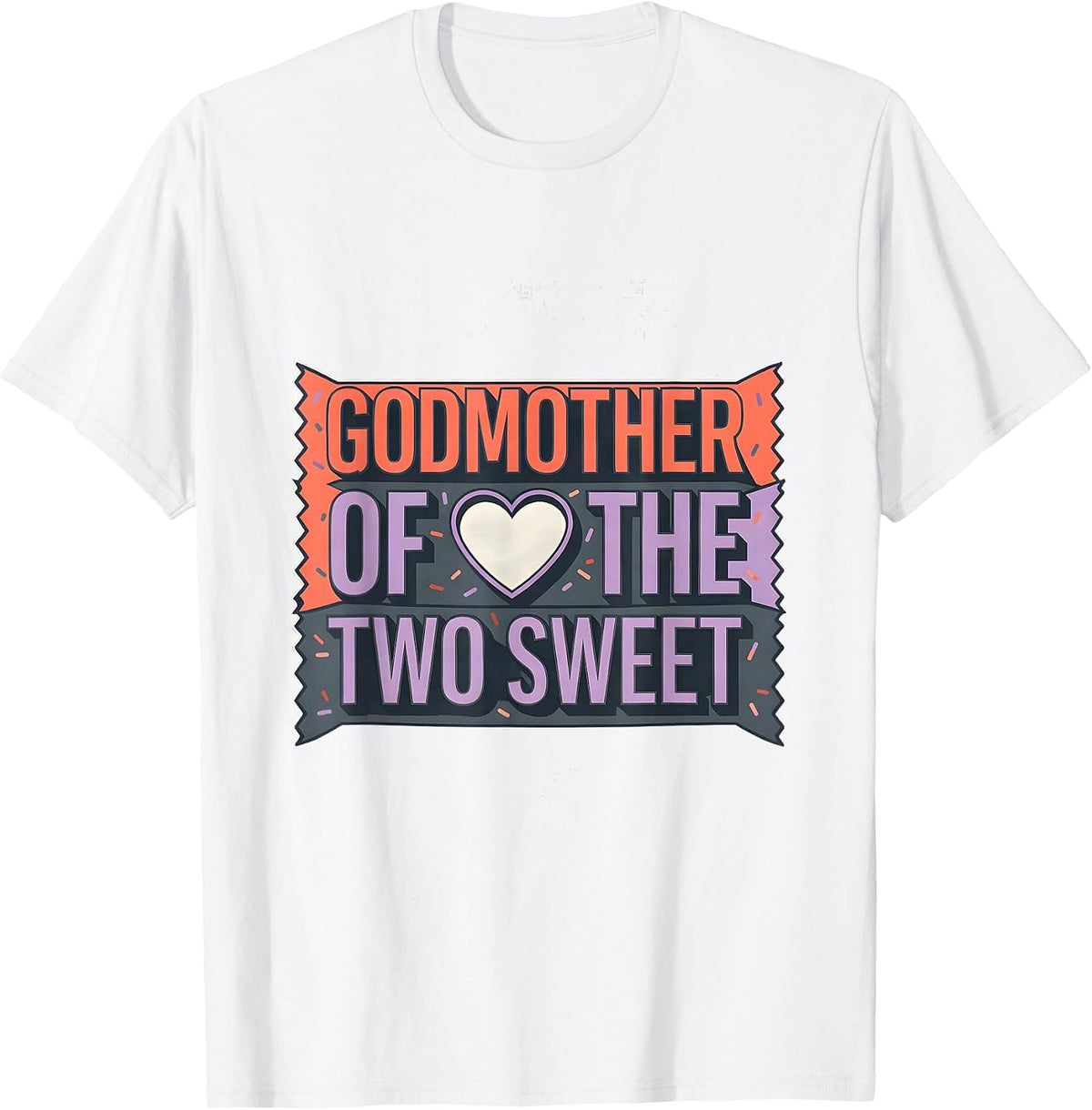 Godmother Of The Two Sweet First Birthday Matching Family T-Shirt - White