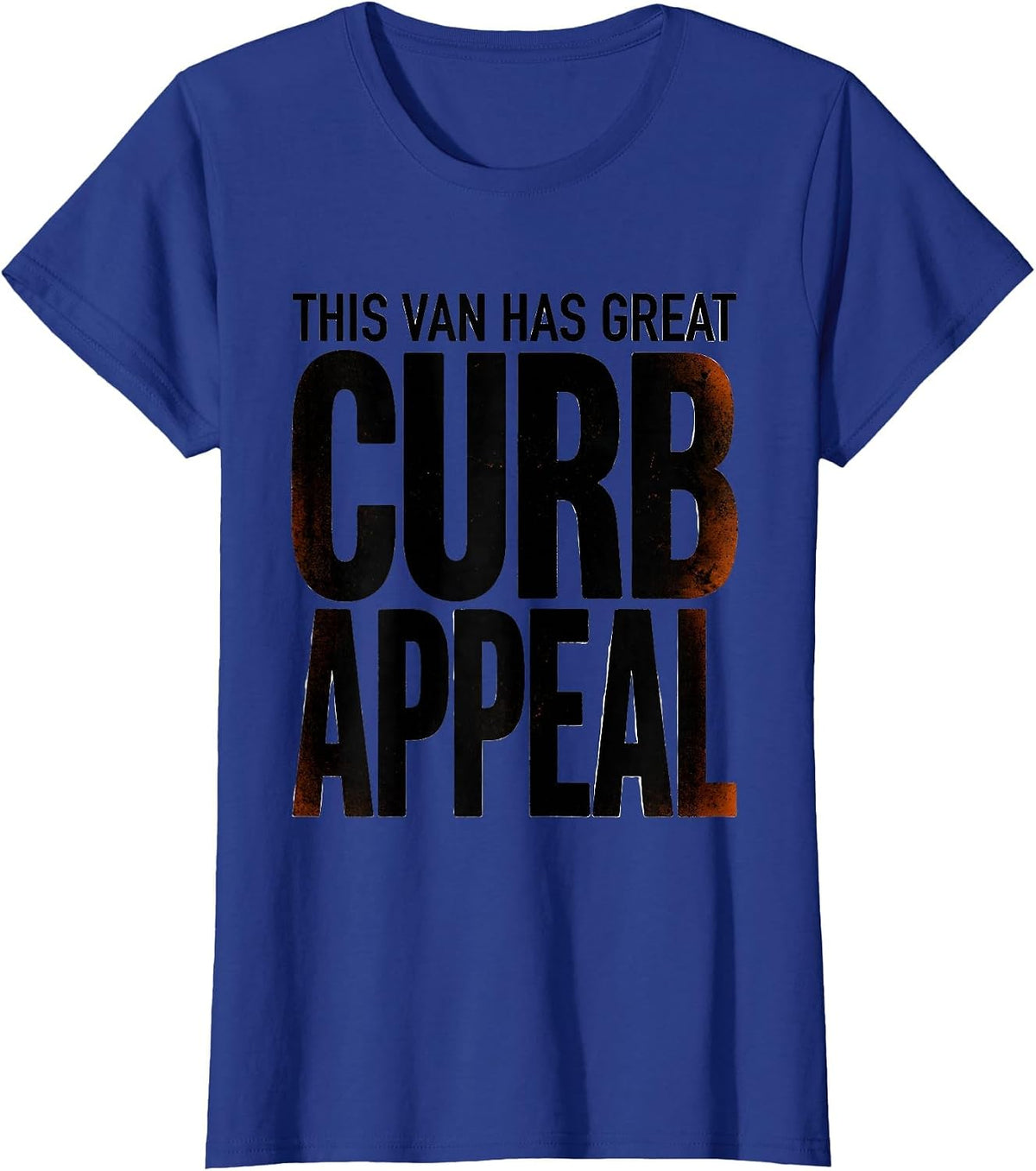 Women's THIS VAN HAS GREAT CURB APPEAL Retro Van Life Nomads Vanlife T-Shirt - Royal Blue