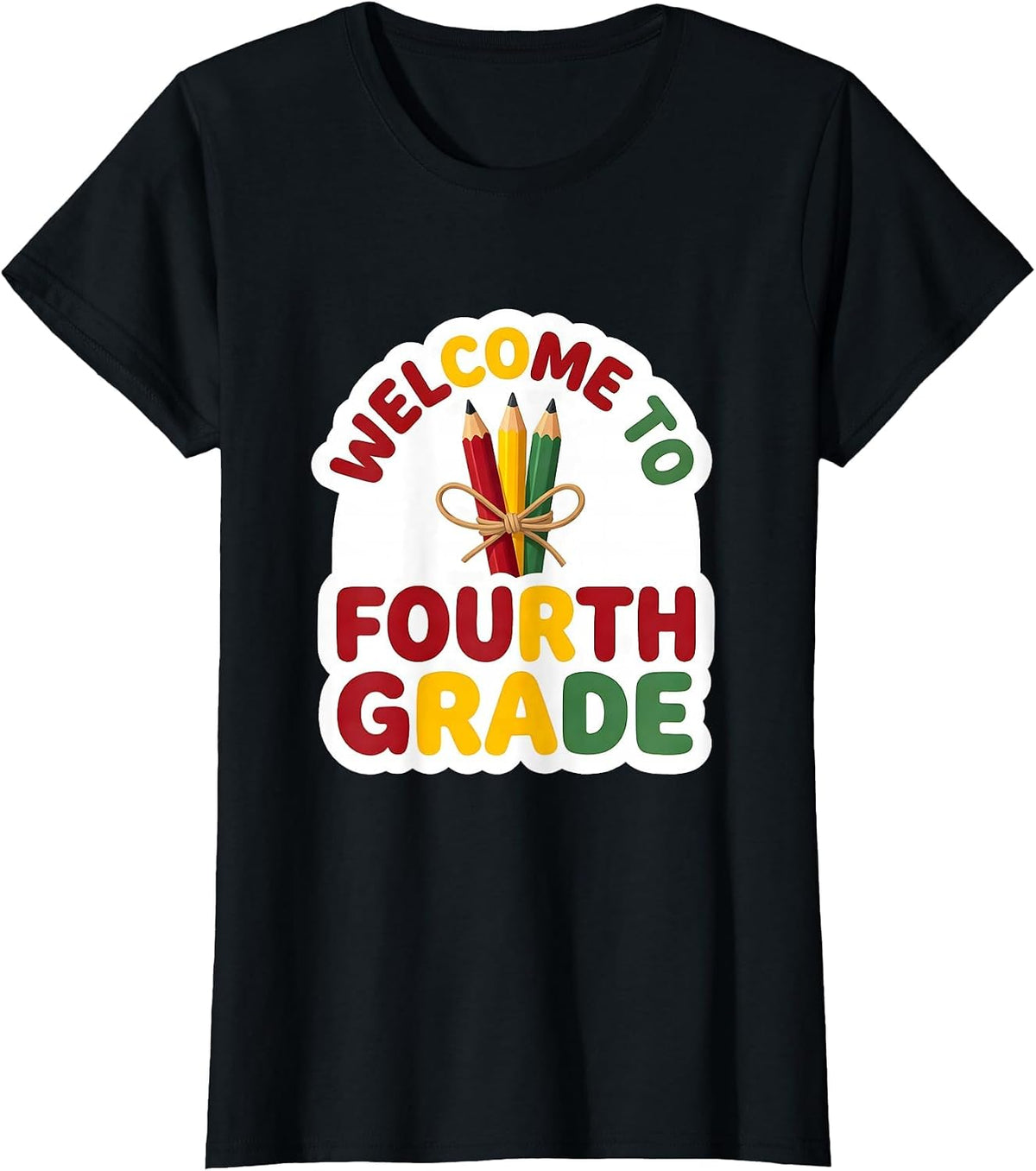 Welcome To Fourth Grade Sticker Funny Teacher Crew Back T-Shirt - Black