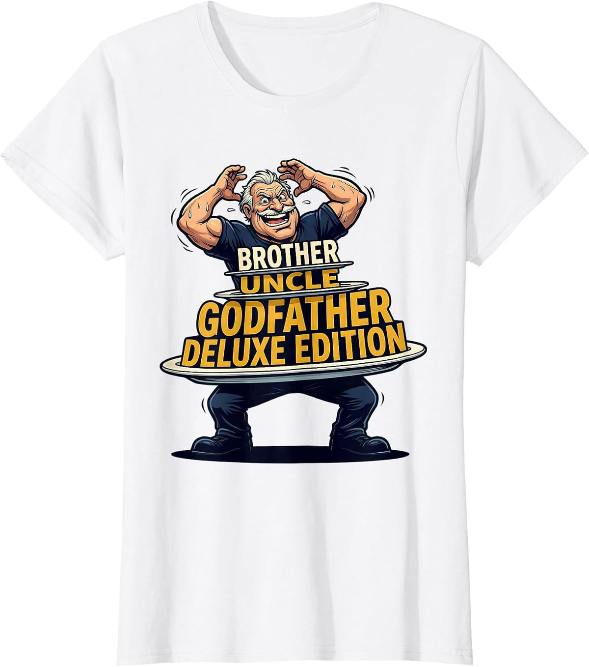 Women's Brother Uncle Godfather Deluxe Edition Funny T-Shirt - White
