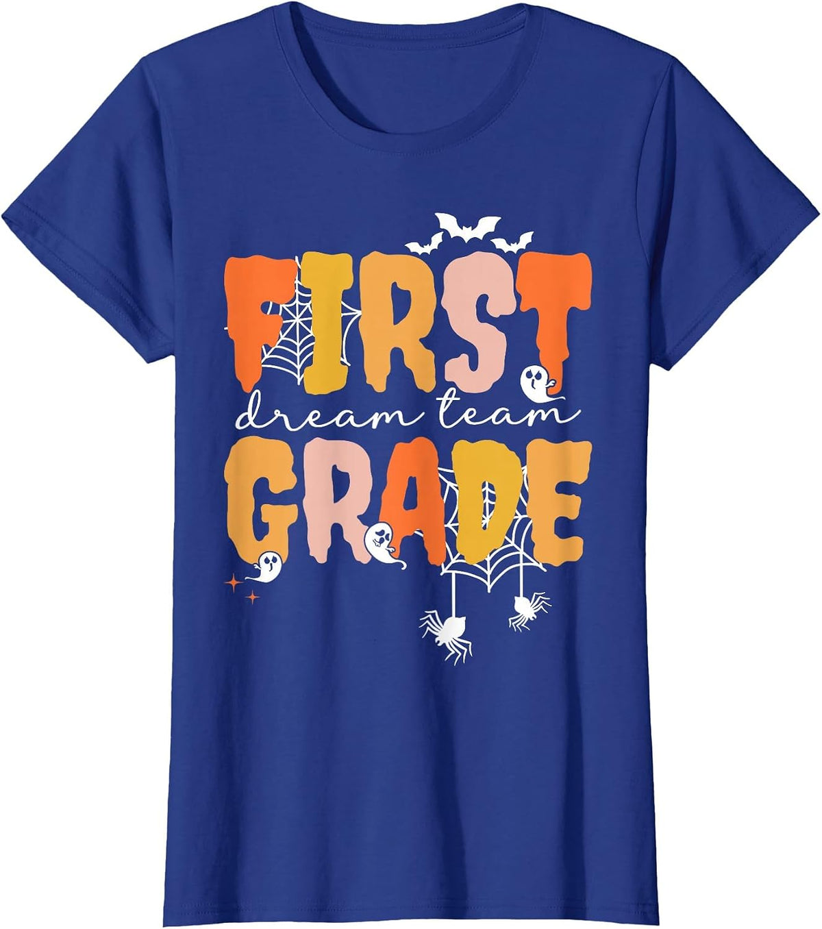 First Grade Dream Retro Team Fall Halloween Spooky Teachers T-Shirt - Royal Blue
