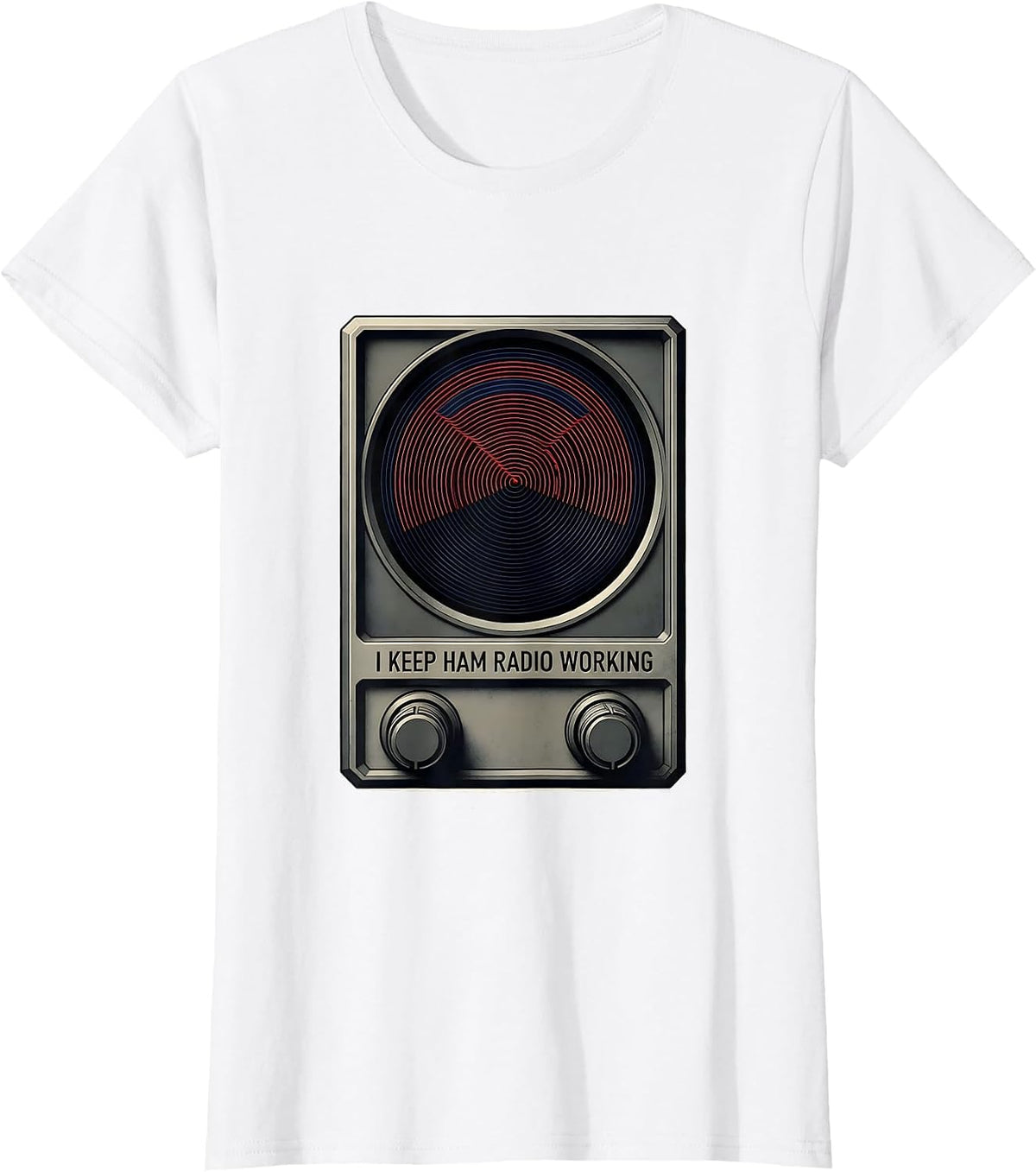 Women's I Keep Ham Radio Working Funny Ham Radio Operator Hobbyist T-Shirt - White